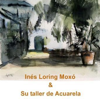 Exposición colectiva INÉS LORING MOXÓ & SU TALLER DE ACUARELA